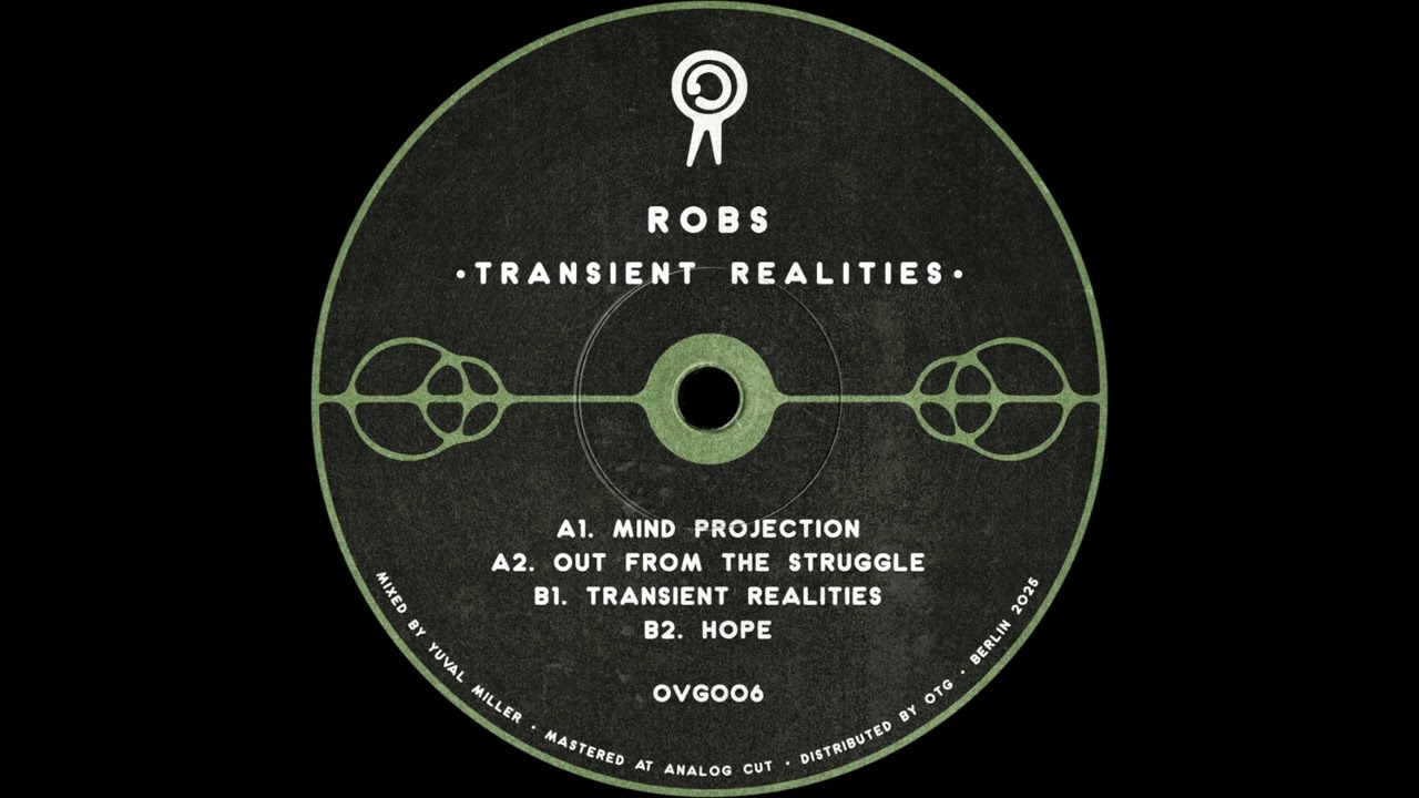 Robs ─ Mind Projection [OVG006]
