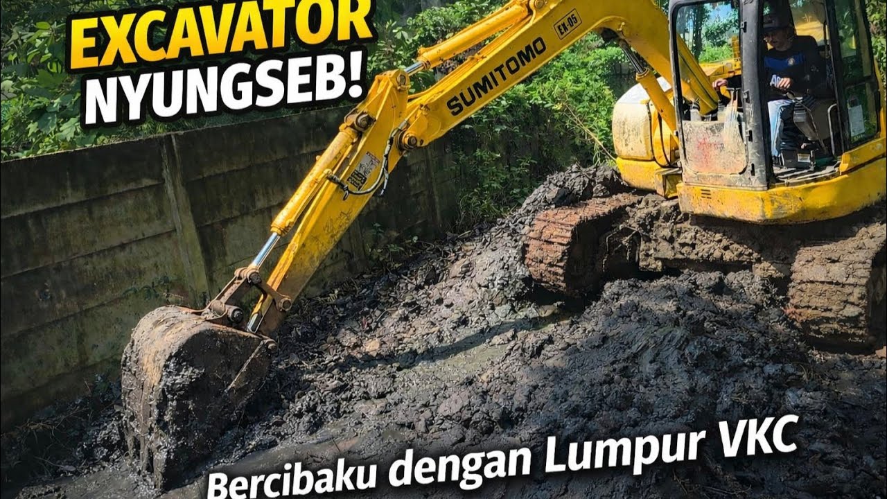 BUCKET EXCAVATOR NYUNGSEB‼️BERJIBAKU DENGAN LUMPUR VKC #kdm 