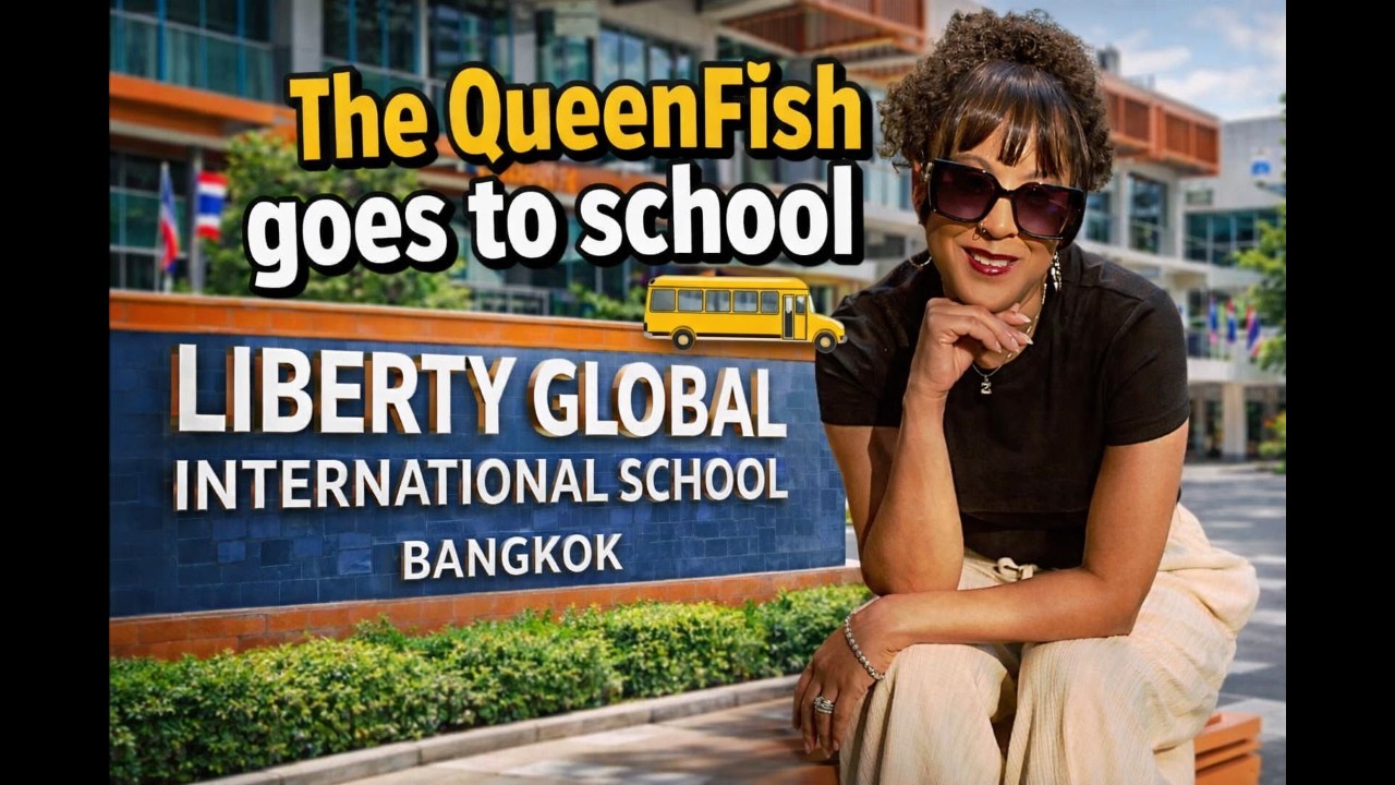 The QueenFish Goes to School: Can I Speak Thai Yet? 🎓
