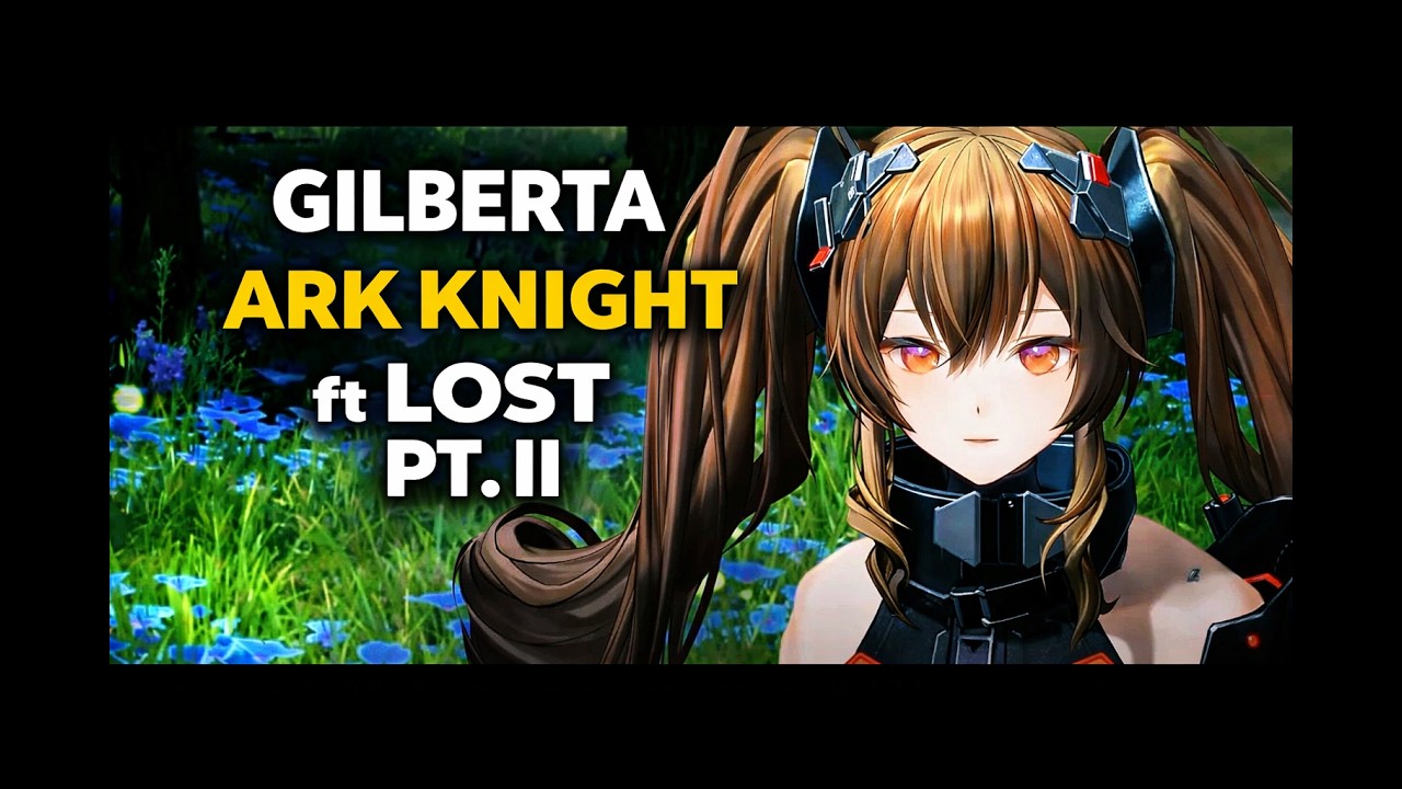 Gilberta AMV — Arknights: Endfield | Lost pt. II (Cinematic Edit)