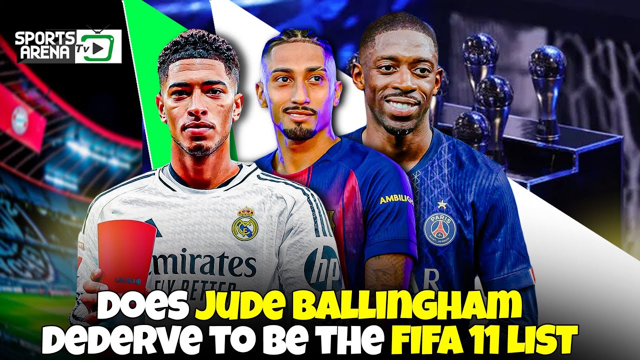 Does Jude Bellingham deserve to be on the FIFA 11 list?