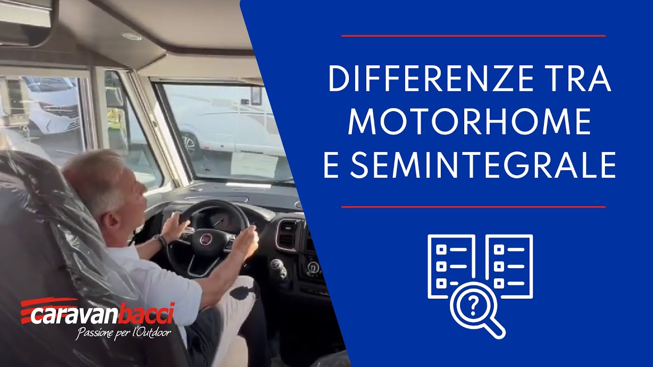 Scegliere un motorhome o un camper semintegrale?