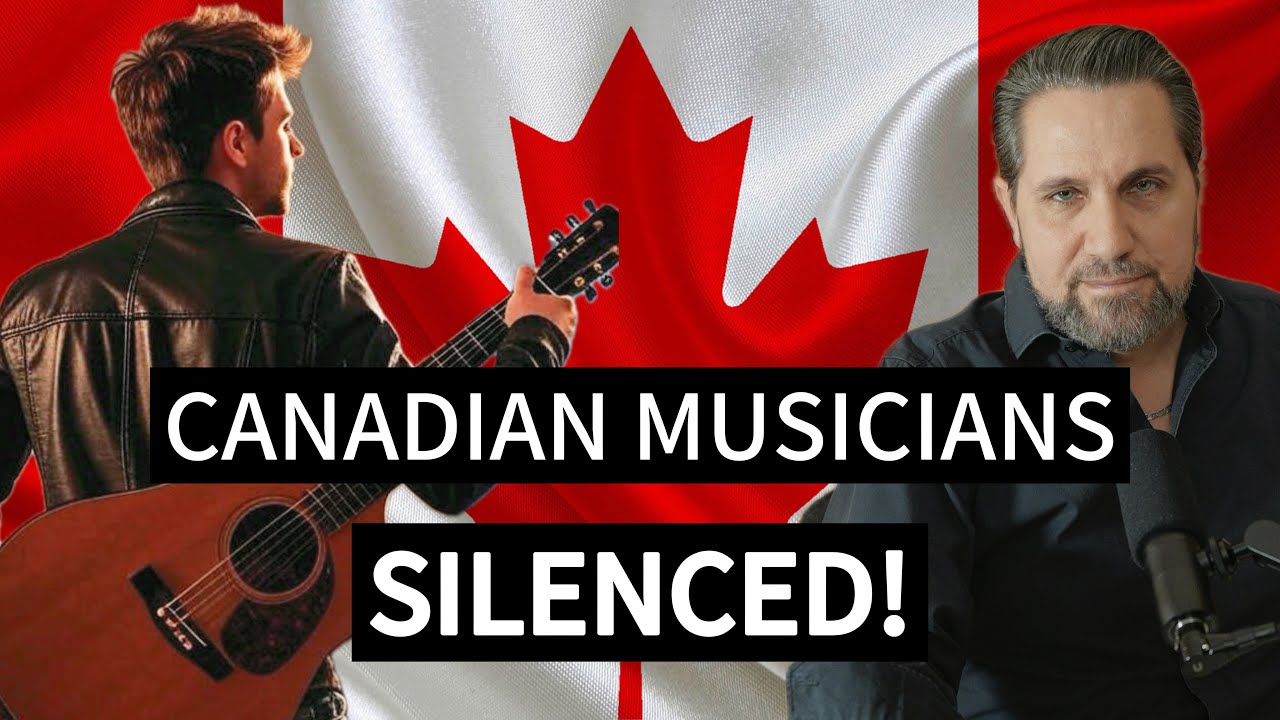 Canadian Musicians Silenced: Canada's Culture Under Attack!