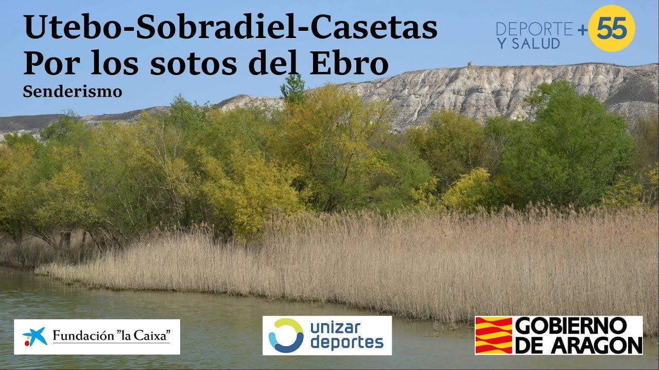 Utebo-Sobradiel-Casetas. Por los sotos del Ebro
