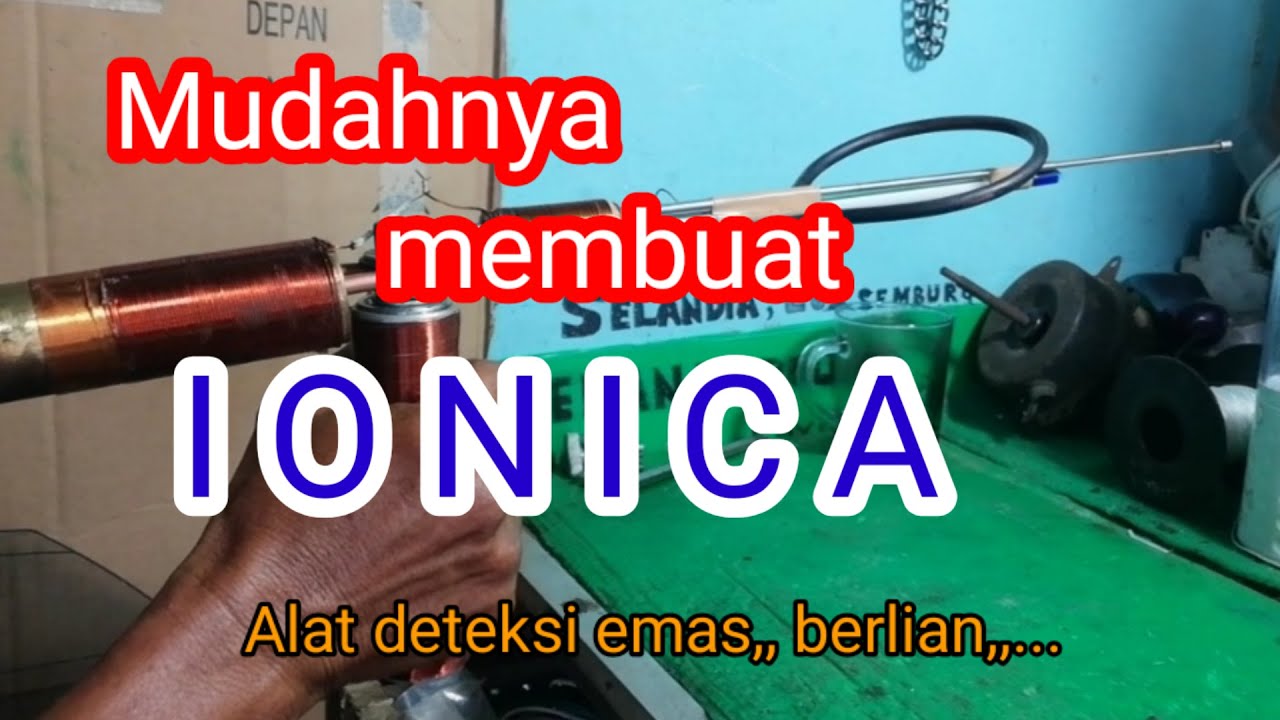 Membuat IONICA alat deteksi logam emas