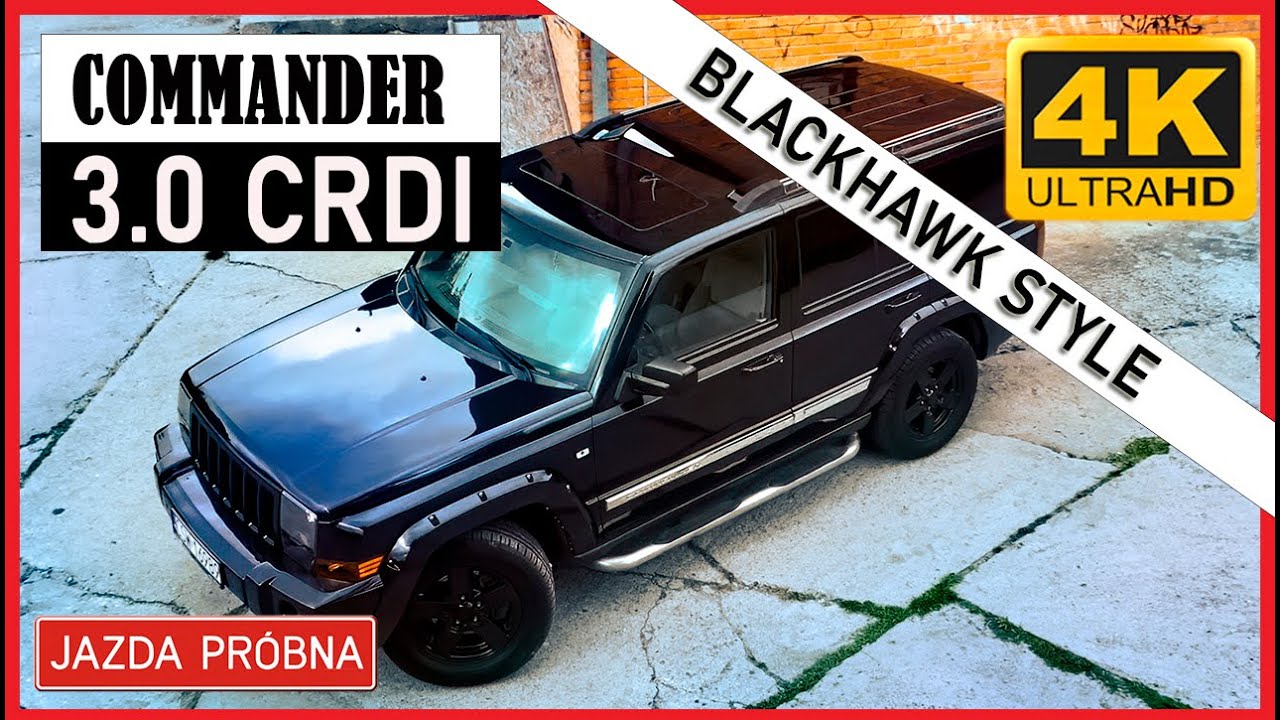 JEEP COMMANDER 3.0CRDI (2006) BLACKHAWK STYLE -Jazda Pr&oacute;bna