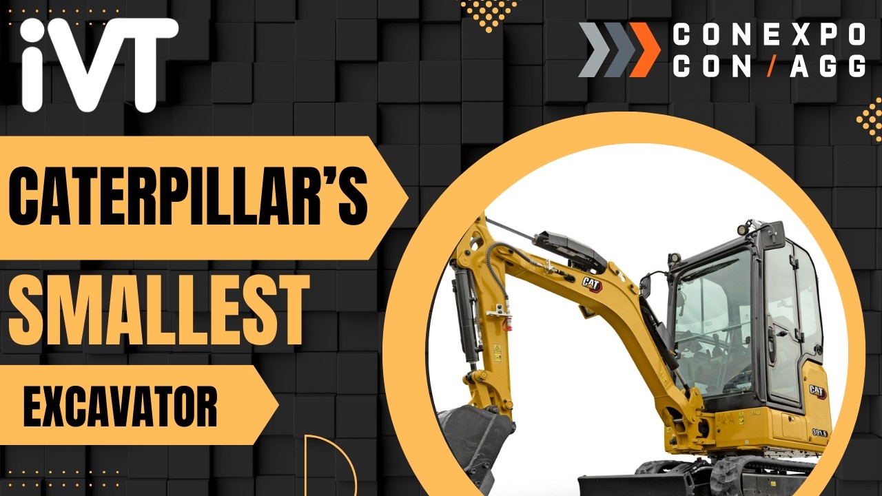 CONEXPO: Caterpillar introduces its smallest excavator ever – the Cat 301 CR