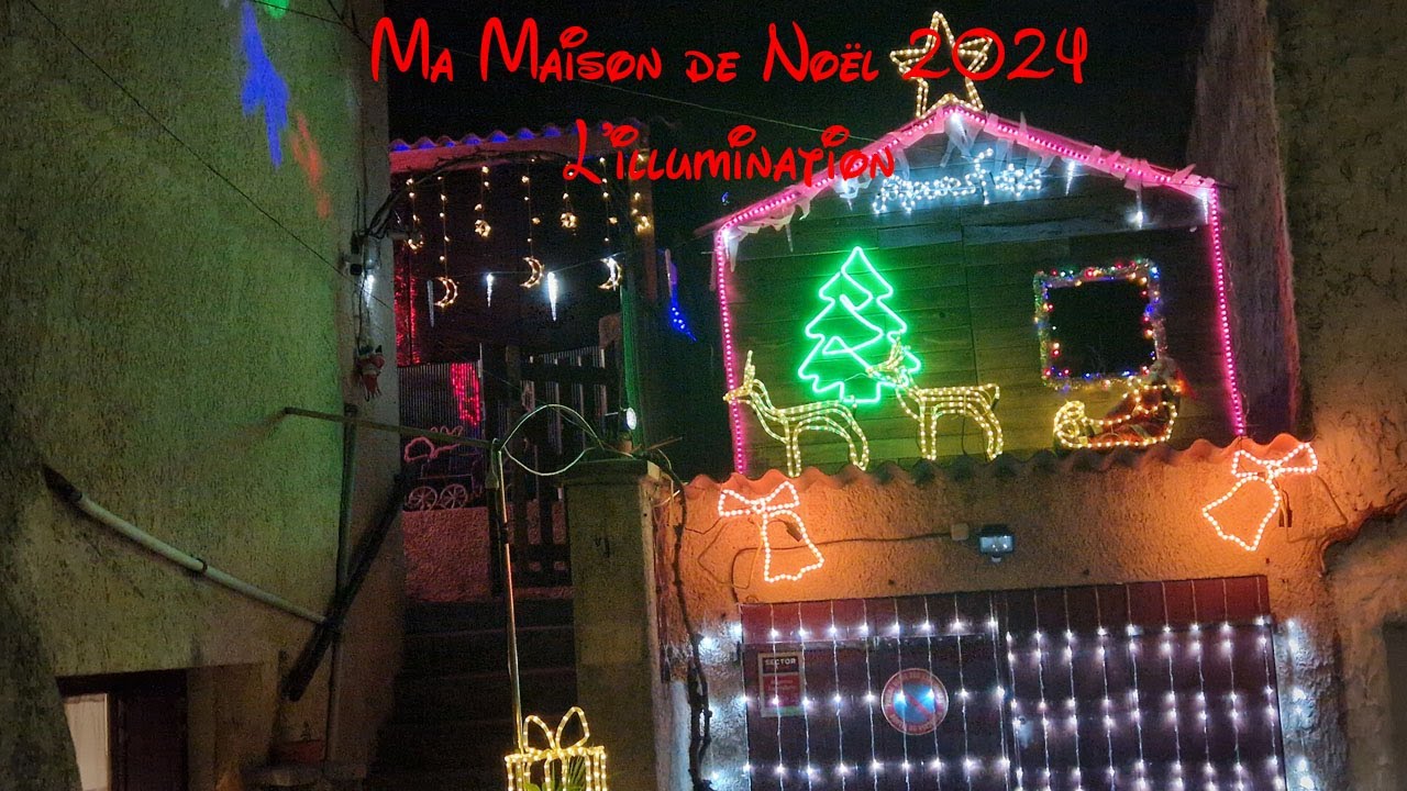 Ma Maison de Noël 2024 - L'illumination