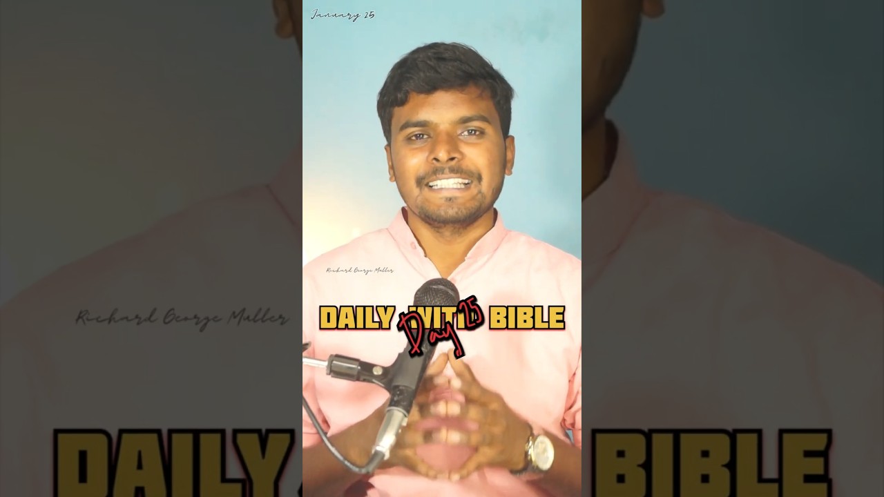 📖Daily with Bible || DAY -025 || 25 January 2026 ||   @richardgeorgemuller