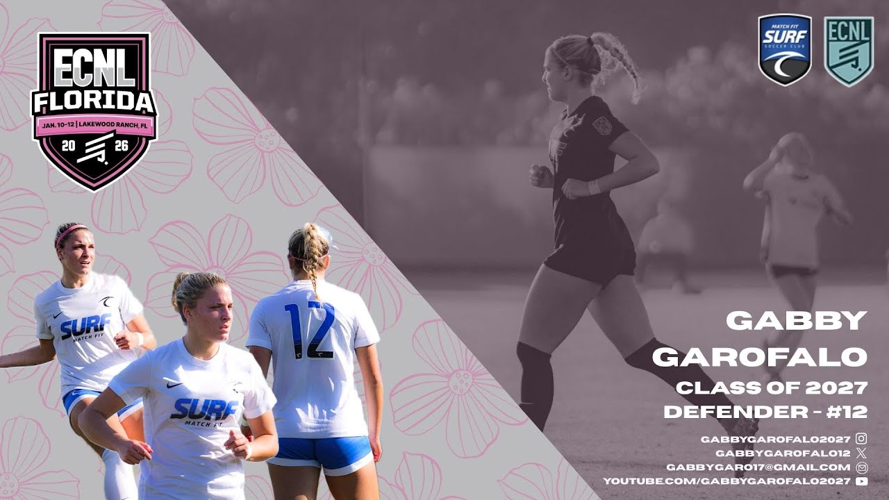 Gabby Garofalo ECNL Florida Showcase 2026 Highlights
