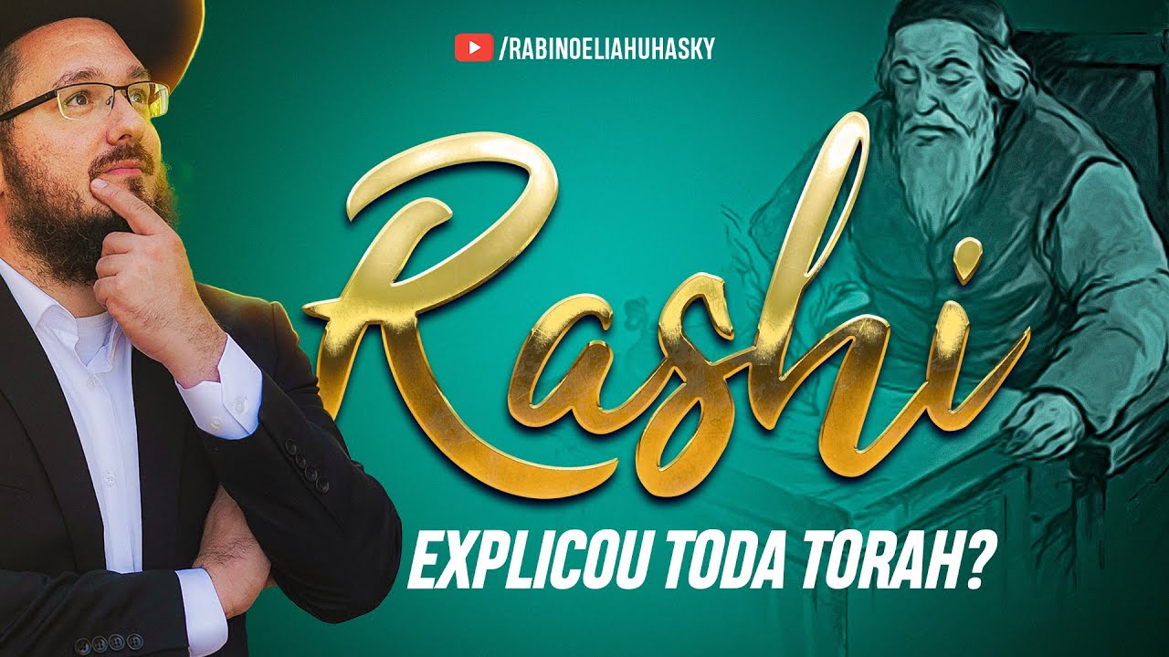 Rashi -o maior explicador da sagrada Torah