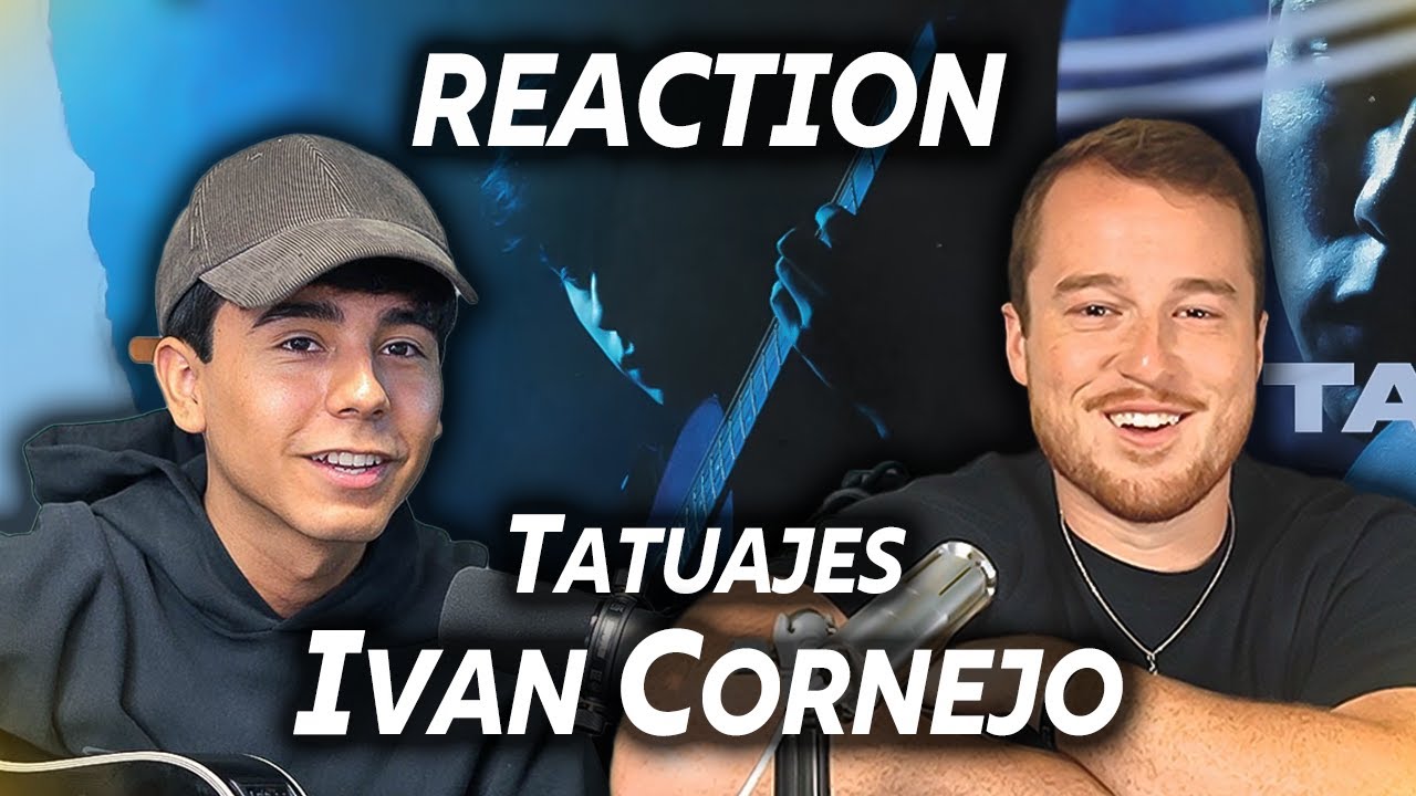 REACTION: Tatuajes - Ivan Cornejo || (Seth Cottengim)
