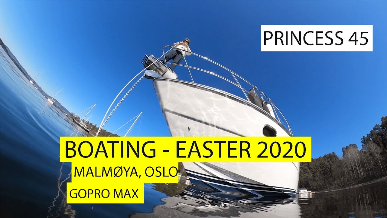 Boating - easter 2020 | Princess 45 | GoPro Max