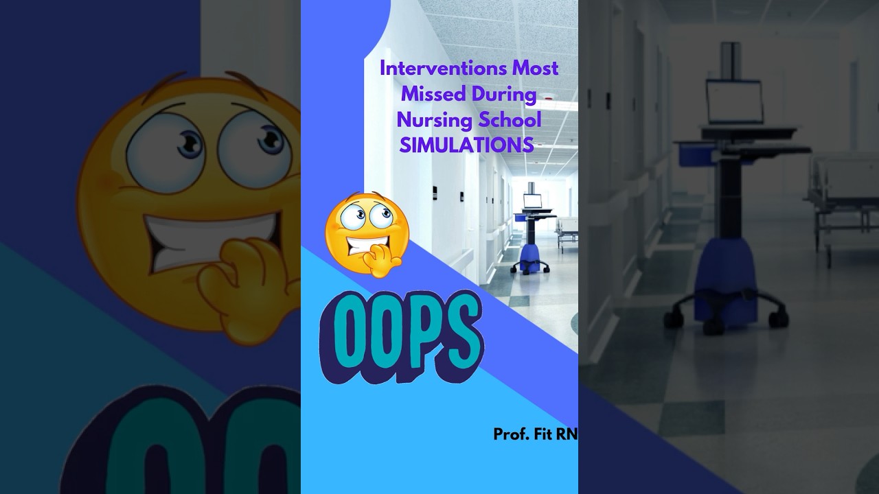 Don’t Miss These Interventions in Your Nursing Simulation!  