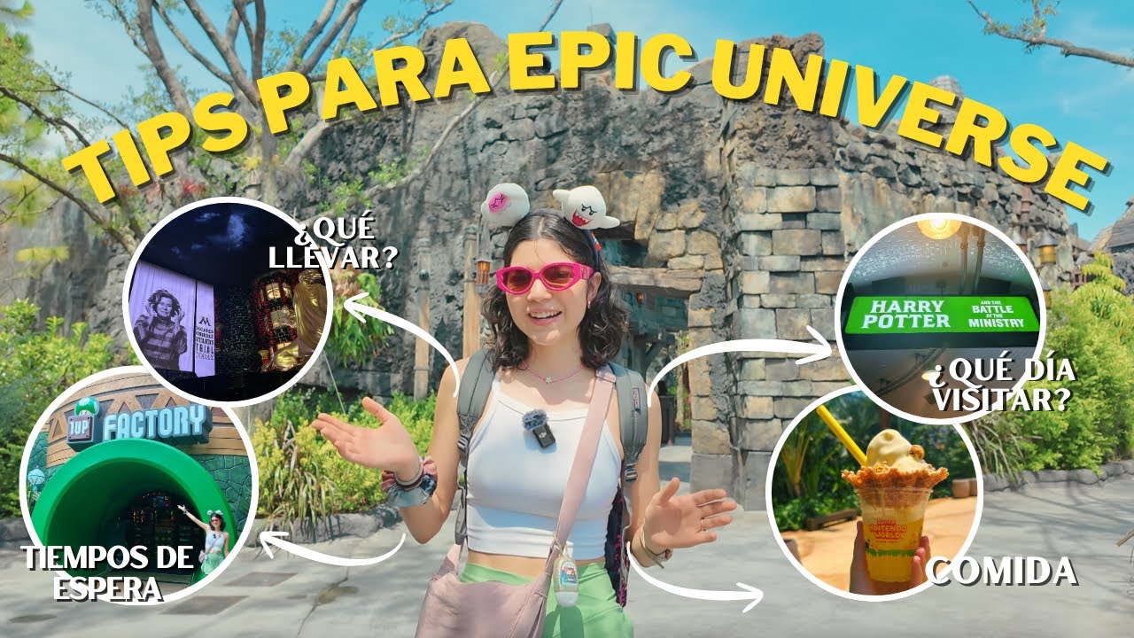 12 tips para EPIC UNIVERSE 🔥 | Lo que me hubiera gustado saber antes de ir