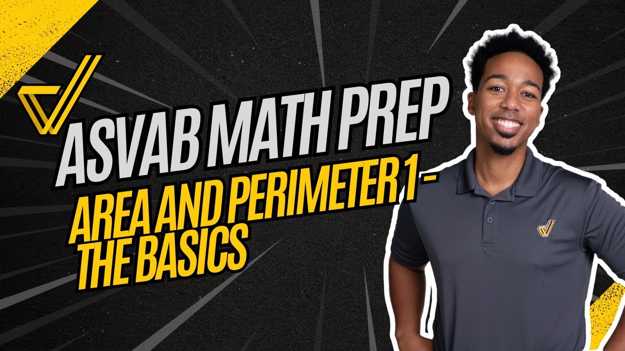 ASVAB Arithmetic Reasoning: Mastering Area and Perimeter Formulas - Step by Step Guide
