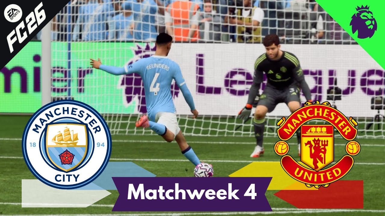 Manchester City vs Manchester United | Premier League Matchweek 4 Highlights | FC26 Career Part 4