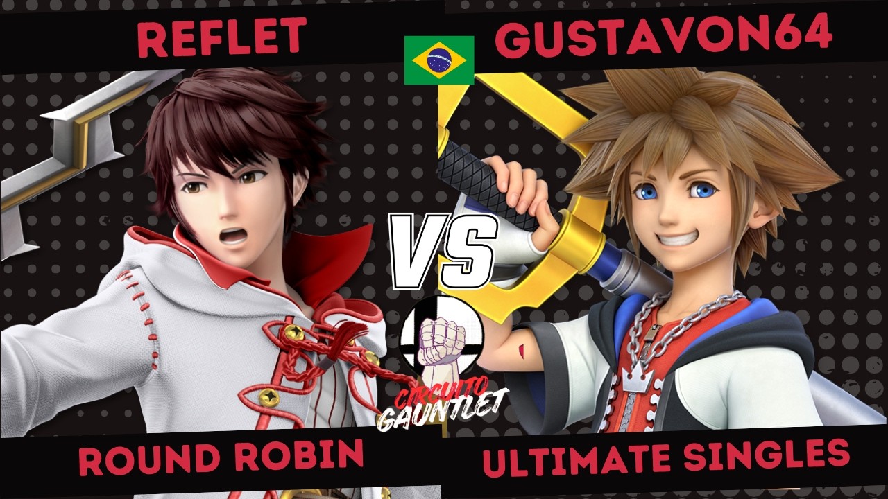 SMASH GAUNTLET #1 - Reflet (Robin) vs. GustavoN64 (Sora) - SSBU BRASIL Smash Ultimate