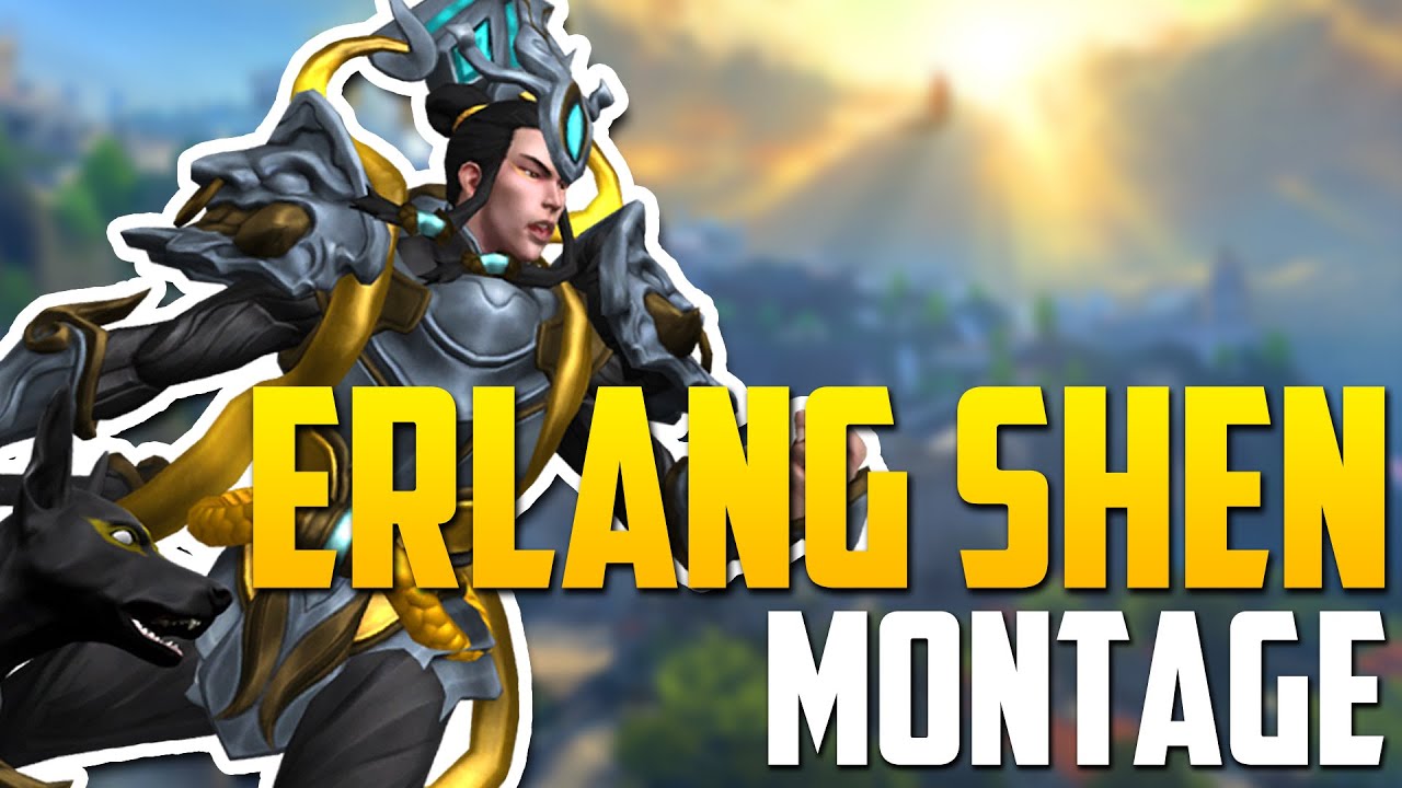 Erlang Shen Montage | Smite
