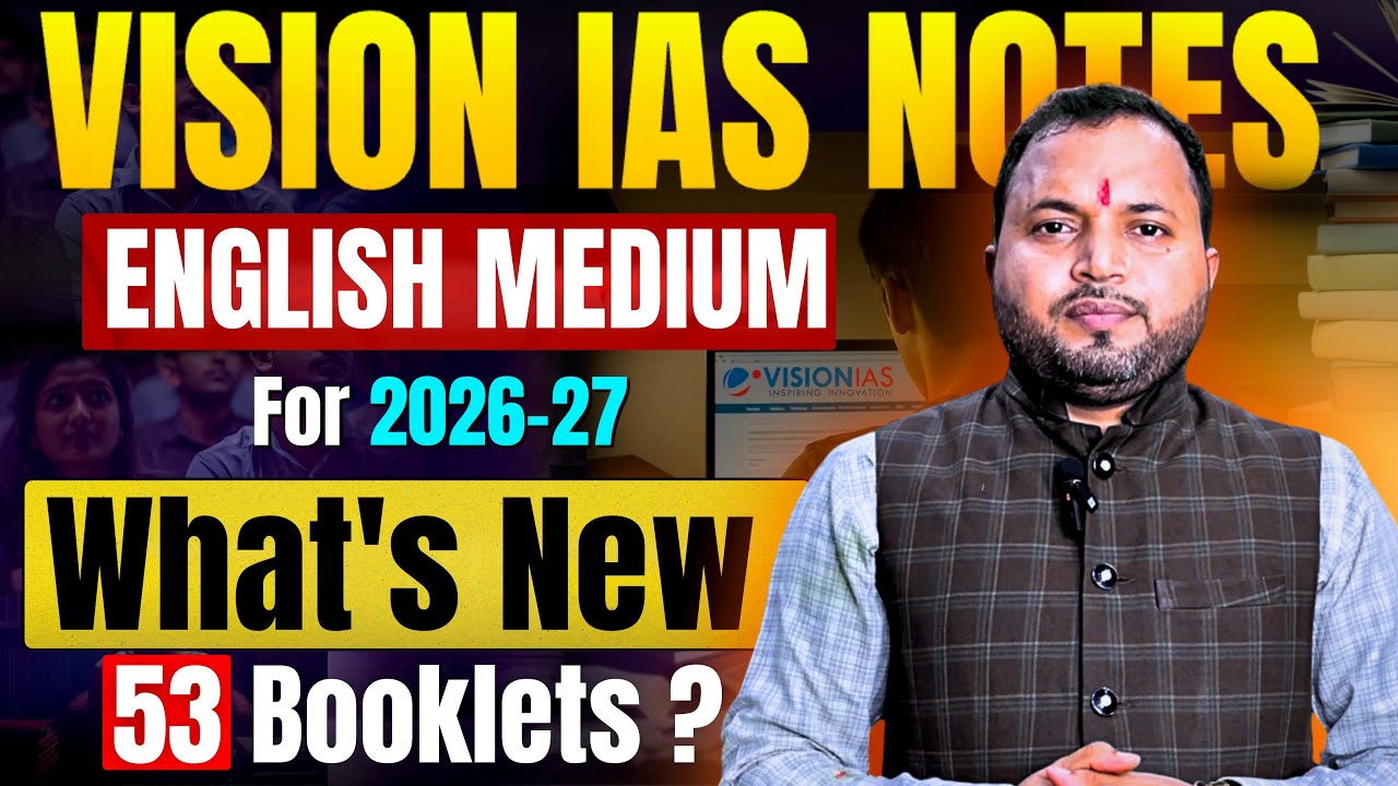 Vision IAS Latest Notes English Medium What's New 2026-27 || Vision Ias English Medium Notes
