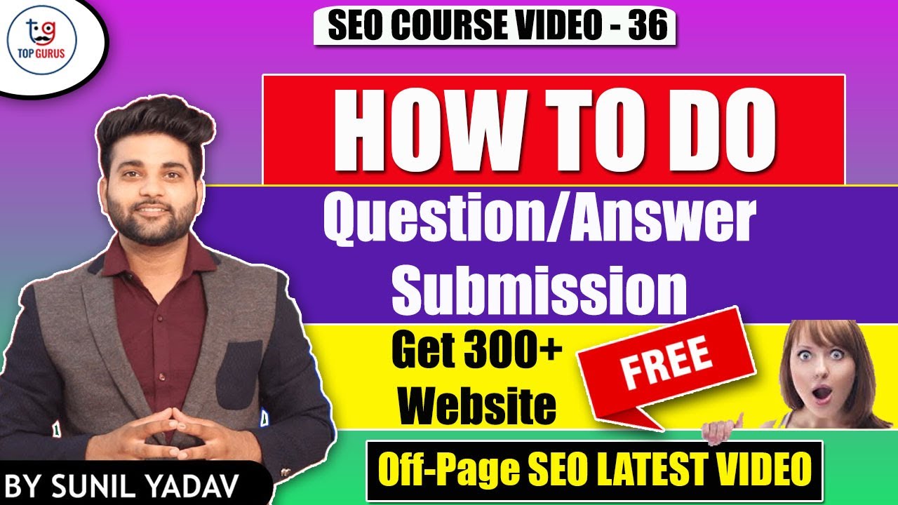 Question Answer Submission in SEO | How to do Question Answer Submission in SEO | What is Q&A | SEO