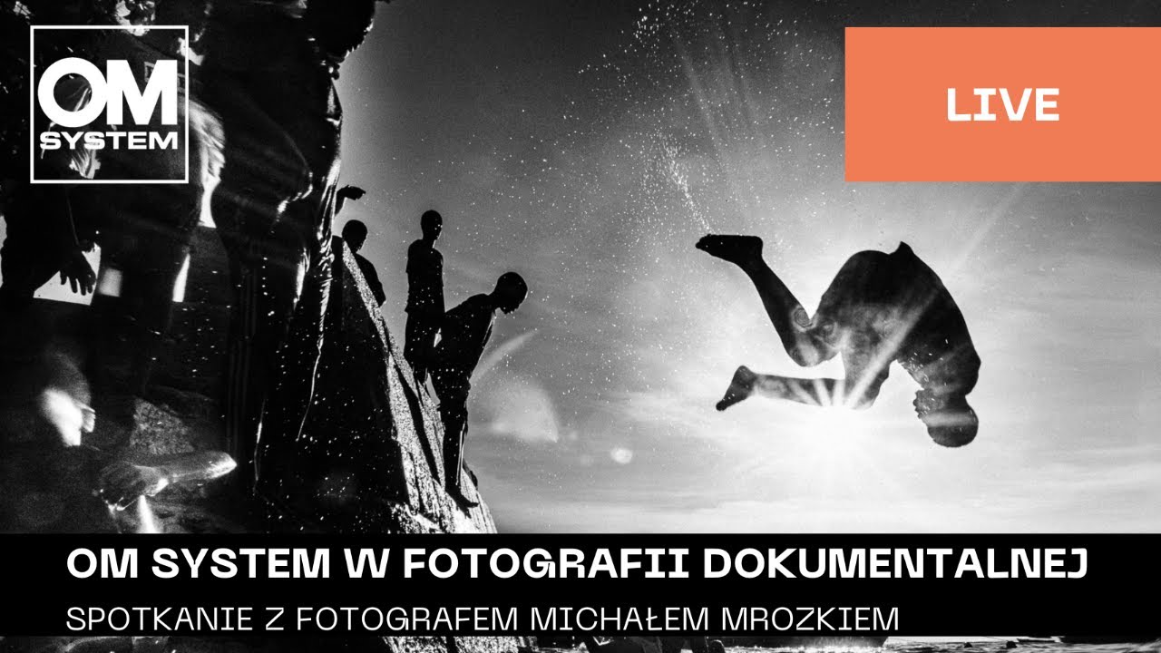 Polski | OM SYSTEM w fotografii dokumentalnej - rozmowa z Michałem Mrozkiem