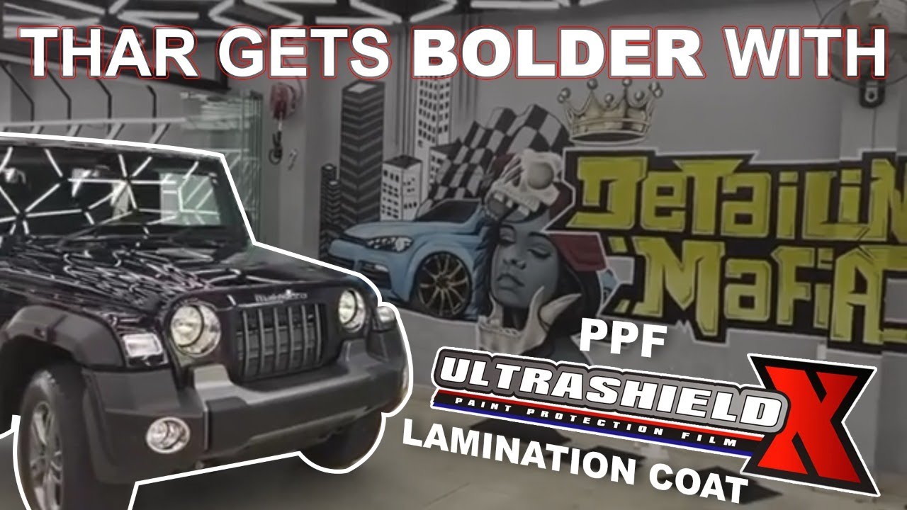#Mahindra Thar: #PPF Installation treatment by #UltrashieldX | Self-healing & Scratch Resistant
