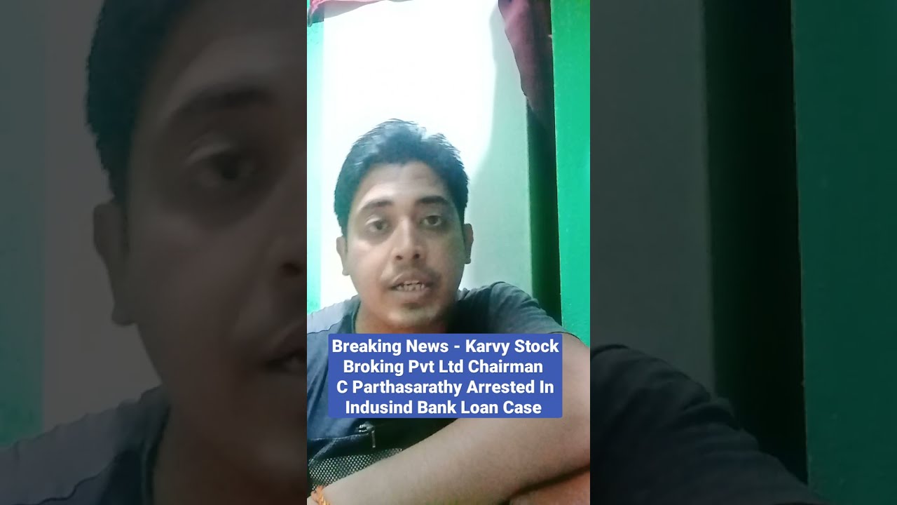Breaking News - Karvy Stock Broking Pvt Ltd Chairman C Parthasarathy Arrested In Loan Case  #shorts