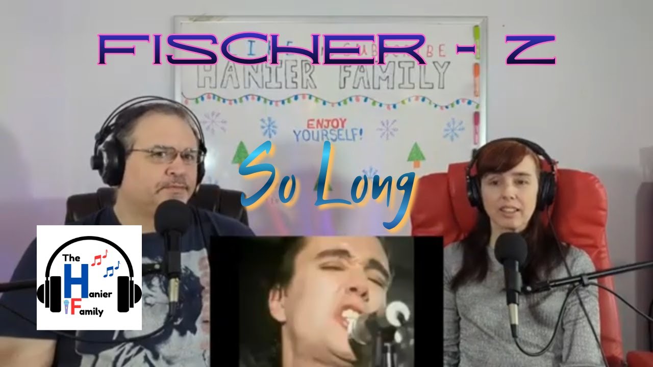 First Time! Fischer Z - So Long Reaction