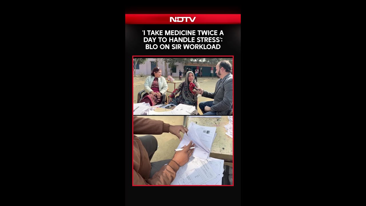 SIR 2025 | 'I Take Medicine Twice A Day To Handle Stress': BLO On SIR Workload