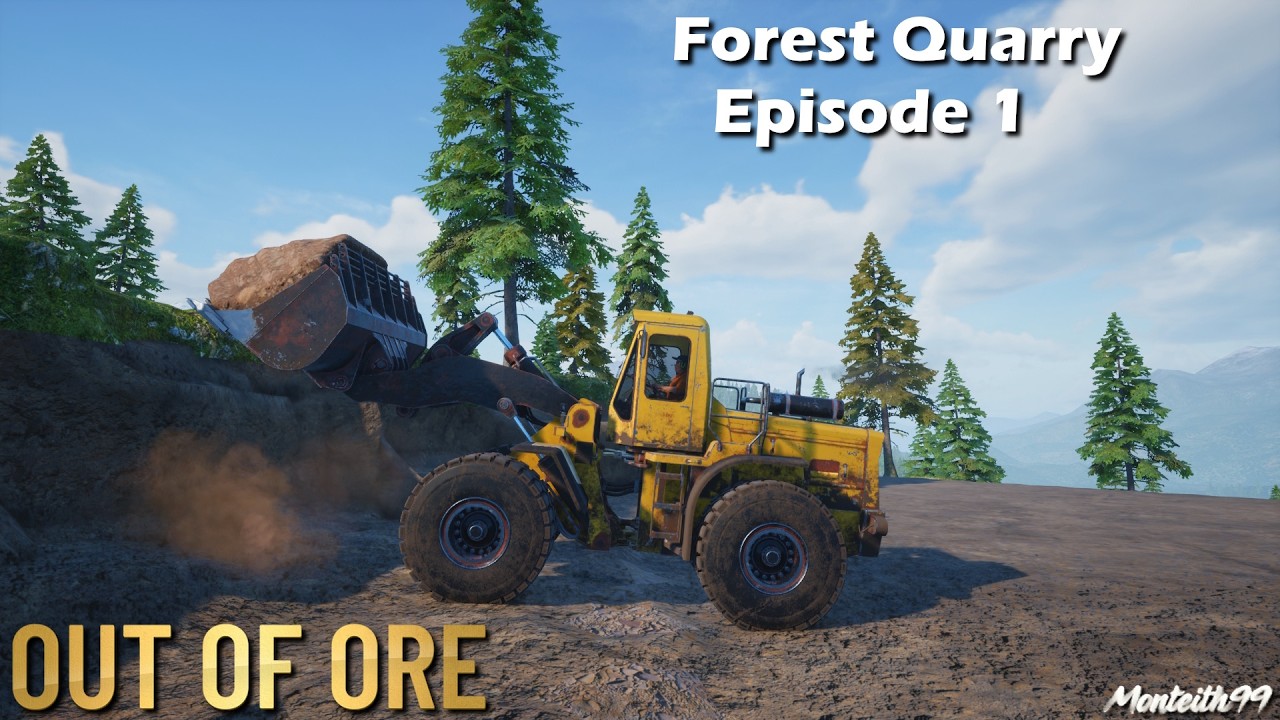 Out Of Ore | Forest Quarry | Episode 1