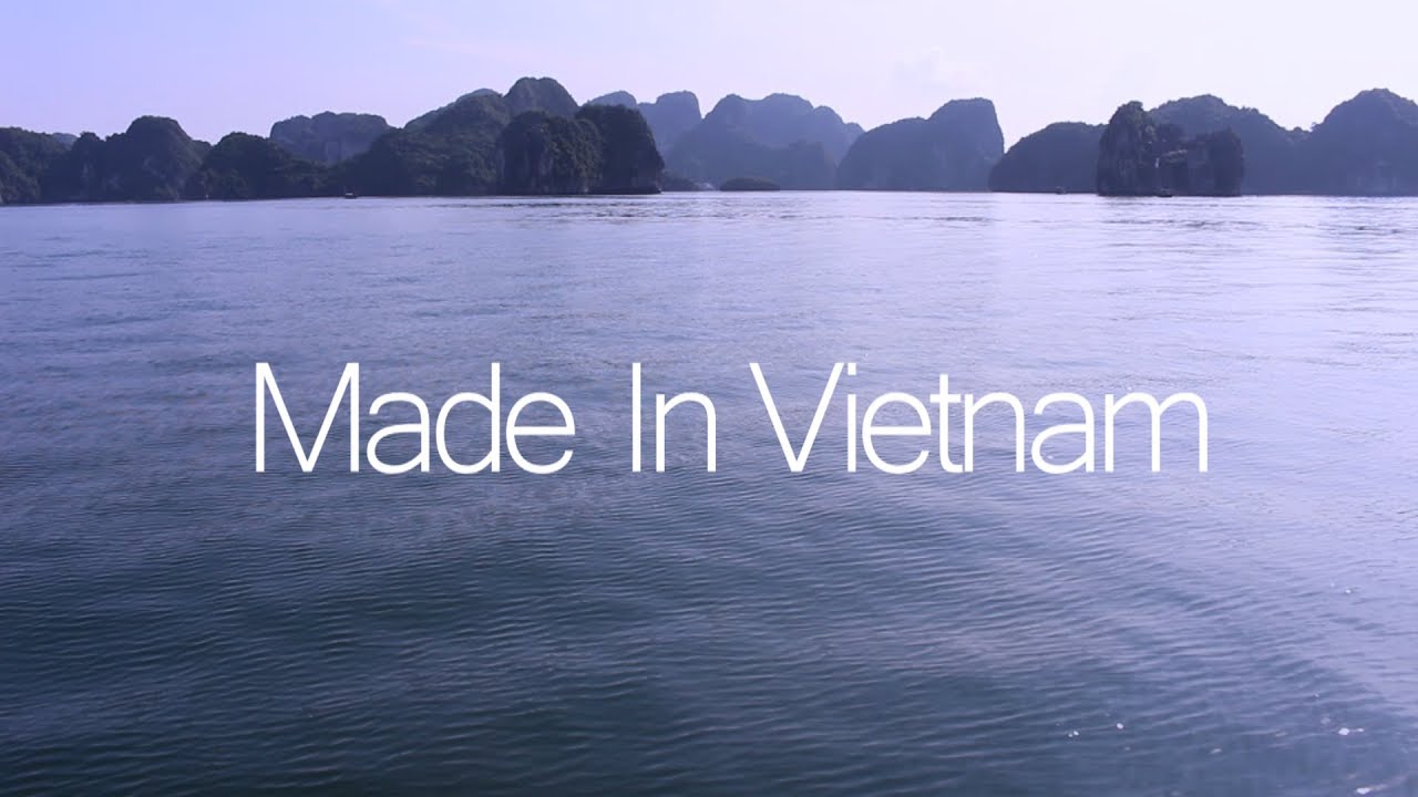 MADE IN VIETNAM parte 1
