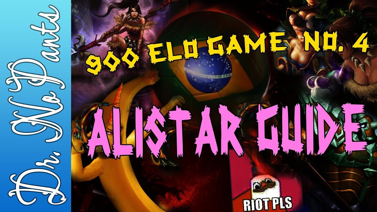 900 Elo Game 4 - Alistar Guide