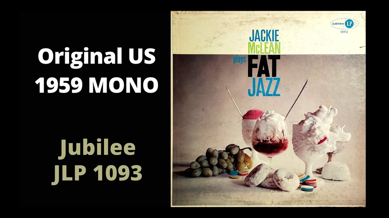[MONO LP] Jackie McLean Sextet – Fat Jazz