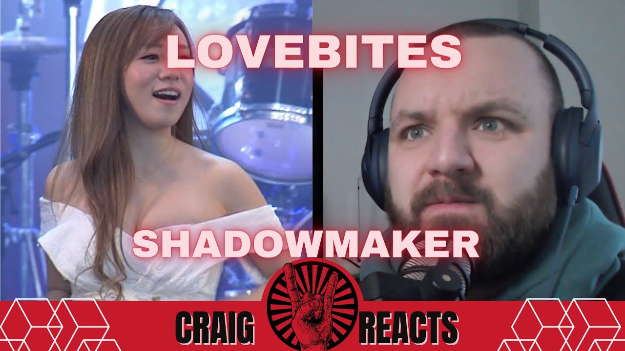 LOVEBITES - SHADOWMAKER - CRAIG REACTS