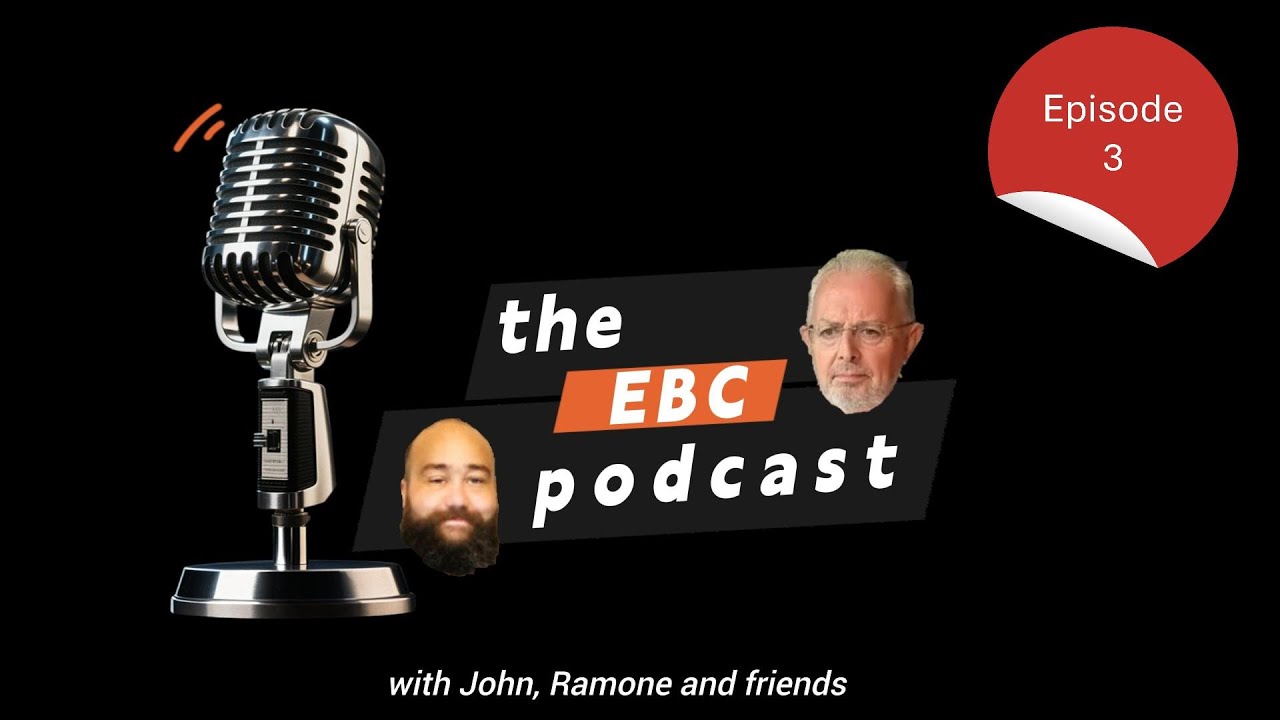 The EBC Podcast: Episode 3 - Elders Are Essential