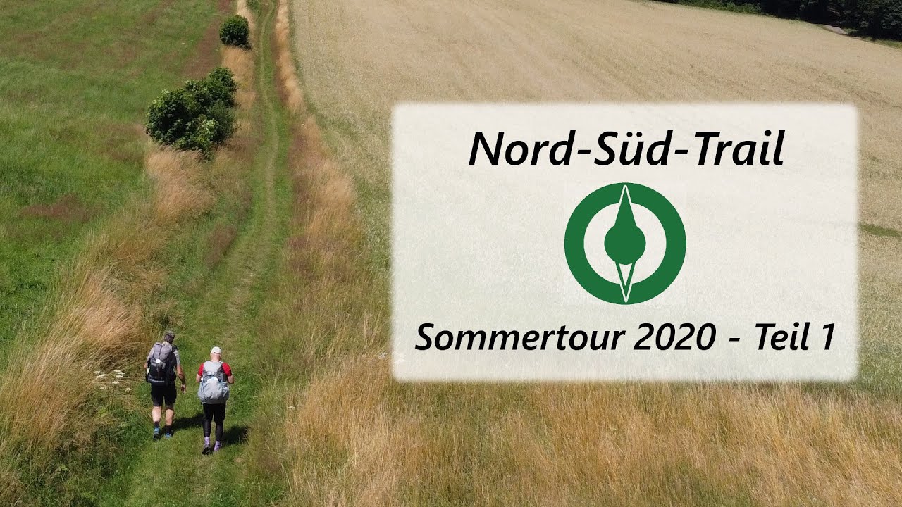 Nord-Süd-Trail 2020 - Teil 1