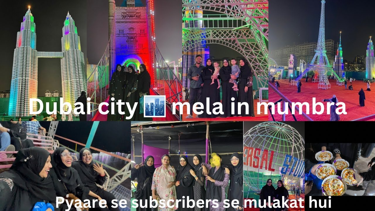 Dubai city mela first time in mumbra 🌉first time jhule pr bethe🎢mere subscribers mile😍@ZaibaKhan04