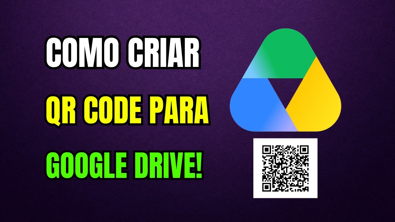 COMO CRIAR QR CODE PARA GOOGLE DRIVE