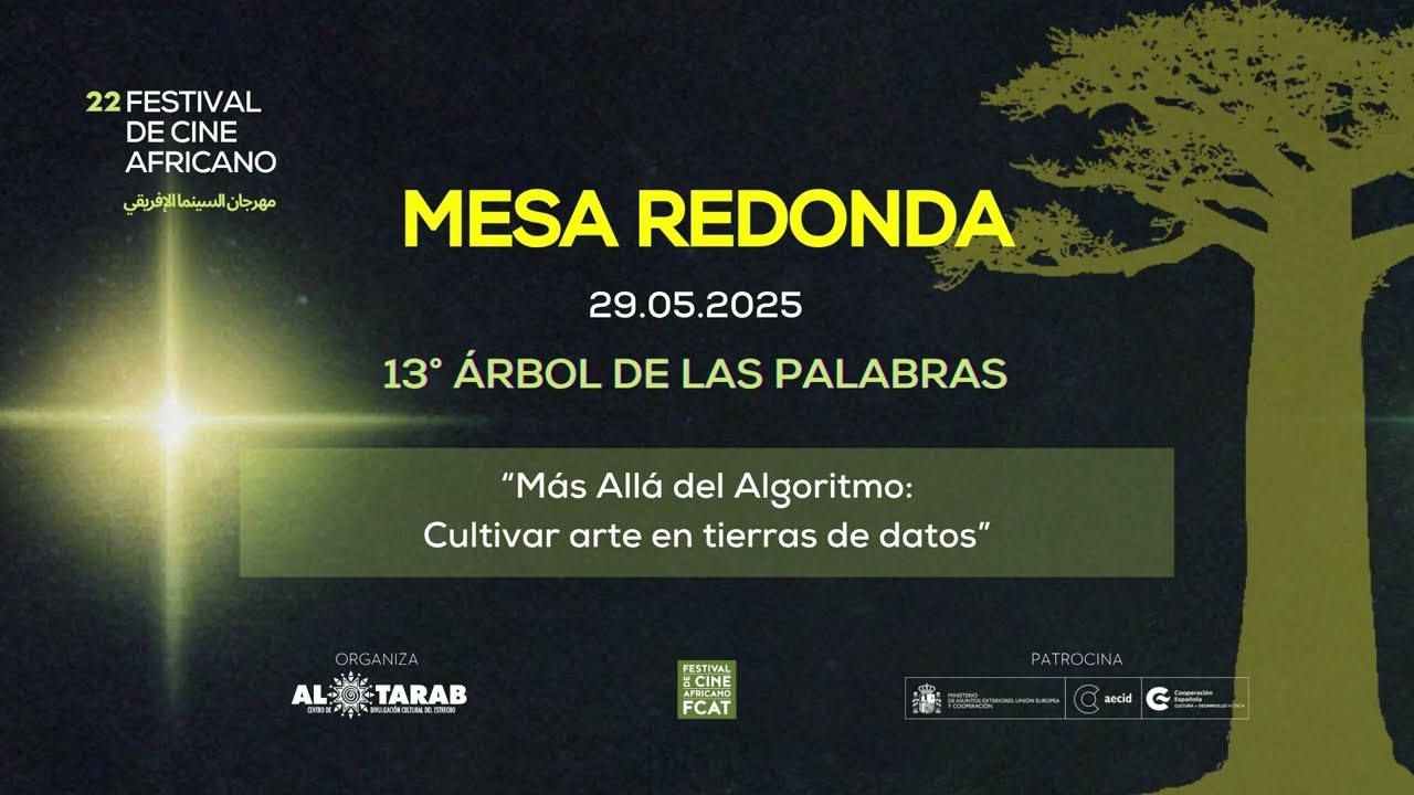 FCAT 2025 | Mesa rredonda: Más Allá del Algoritmo: Cultivar arte en tierras de datos