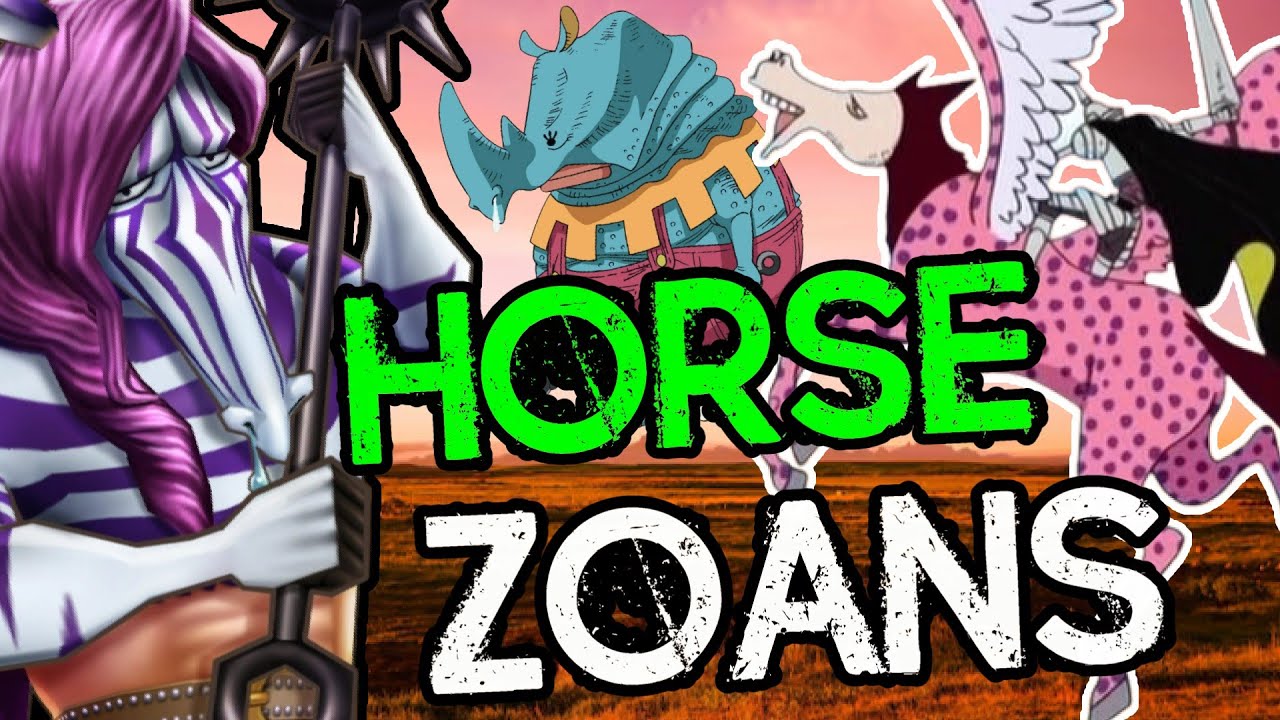 🐎 HORSE ZOANS In One Piece!! 🐎