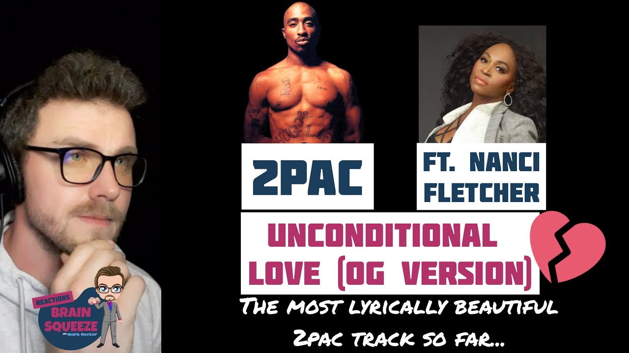 2Pac - Unconditional Love (OG) Ft. Nanci Fletcher | 2PAC AND NANCI MAKE THE MOST BEAUTIFUL TRACK