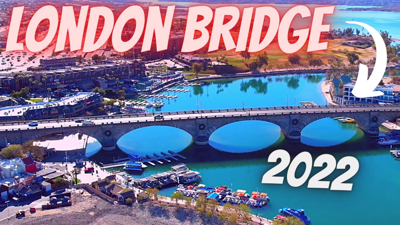 Lake Havasu Visitor Center  - London Bridge