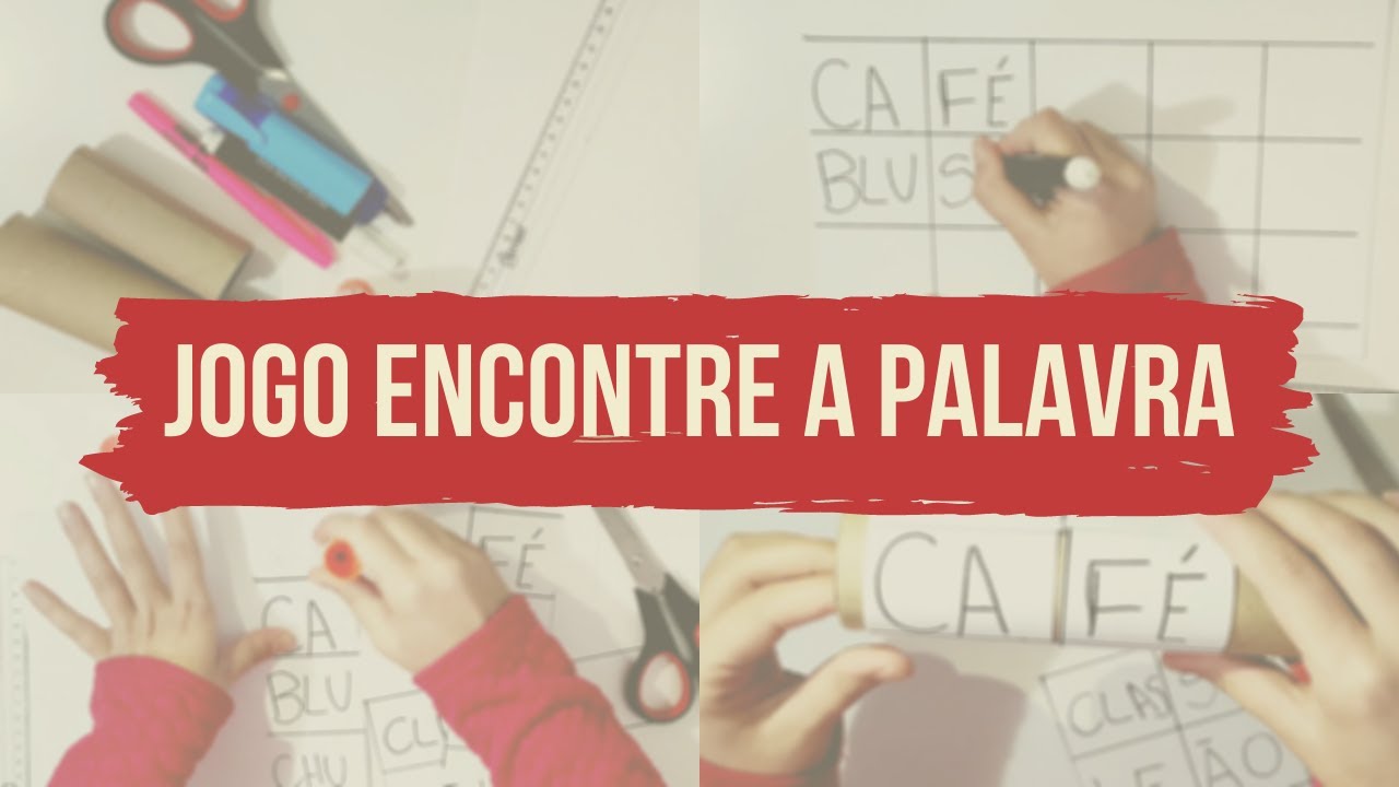 ALFABETIZAÇÃO - Jogo incrível: encontre a palavra