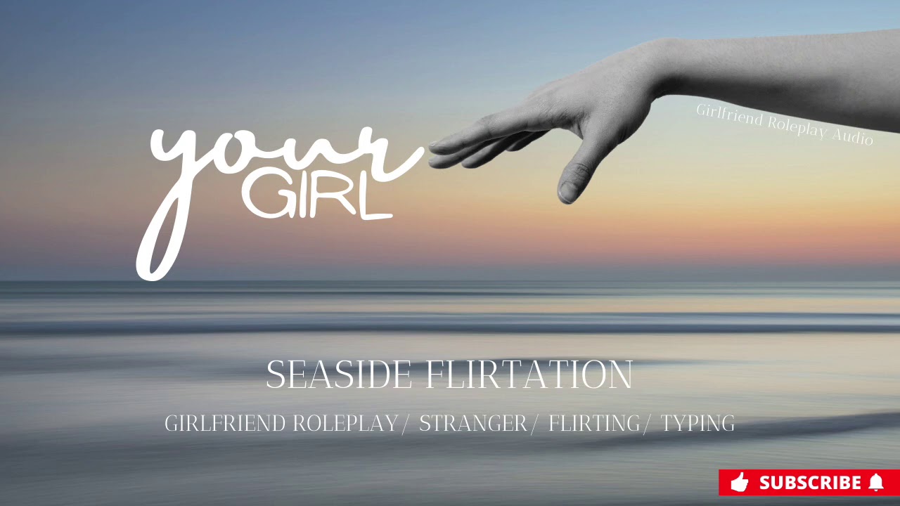 Seaside Flirtation [ASMR] [Typing] [Flirty]