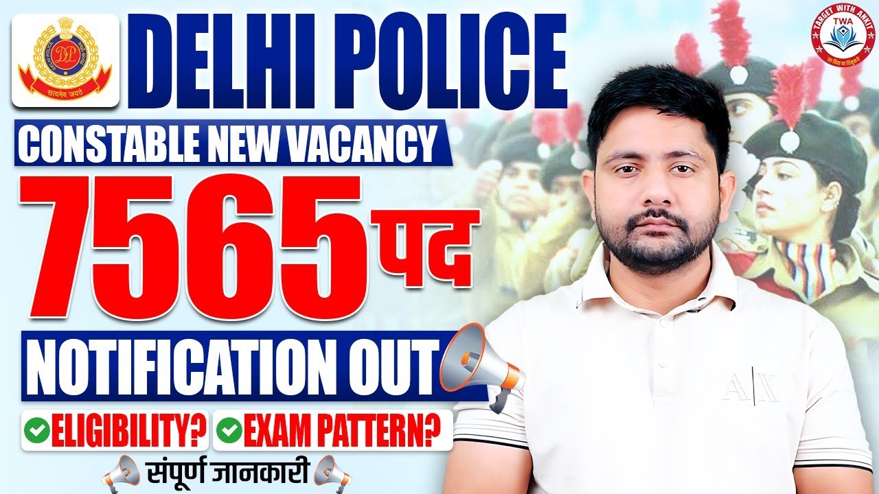 Delhi police constable 2025 Notification Out | Syllabus, Selection Process, DP Form By Ankit Sir