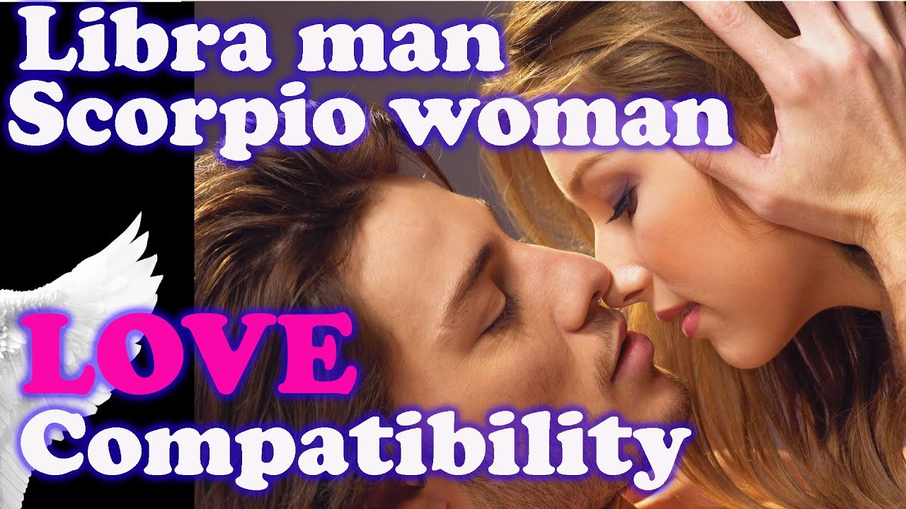 Libra man and Scorpio woman Compatibility Friendship, dating, spouse, life partner, marriage, love.