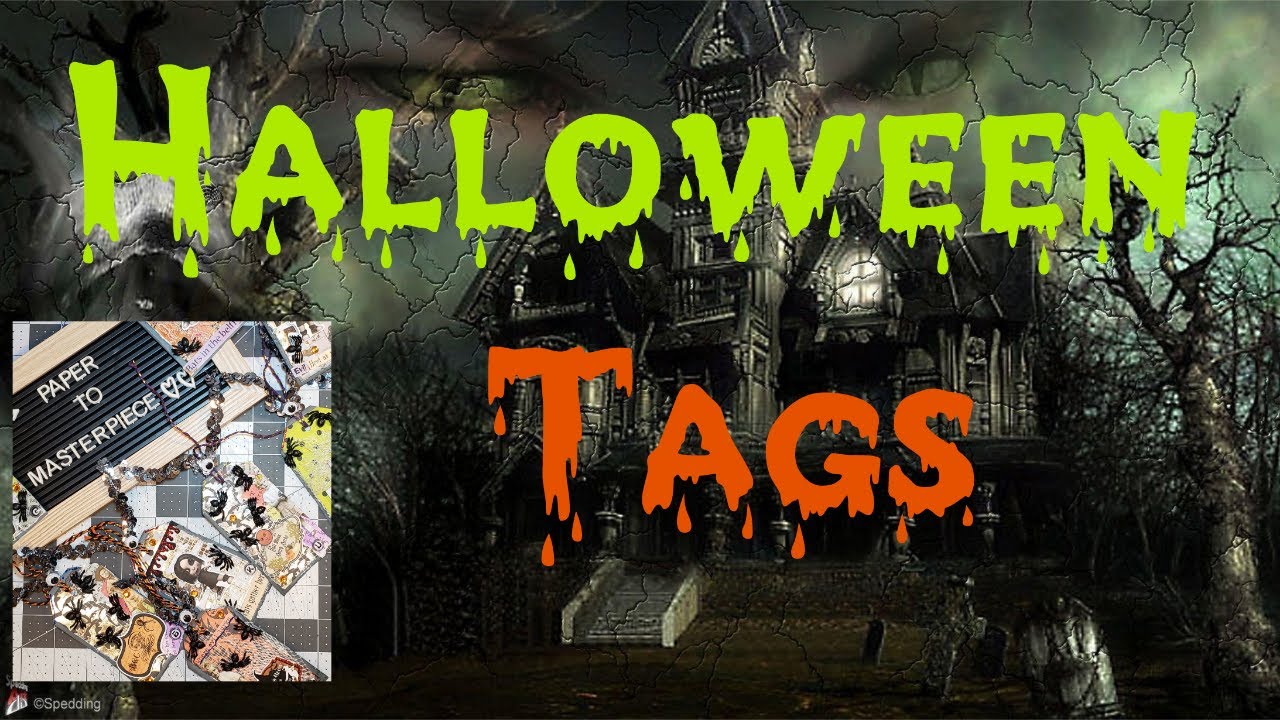 DIY Halloween Tags - Gift tags - Paper to Masterpiece