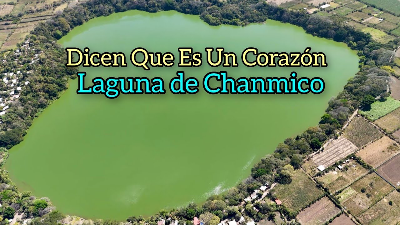 Hermosa Laguna En EL SALVADOR, Dicen Que Es Un Corazón, Chanmico, San Juan Opico, La Libertad.