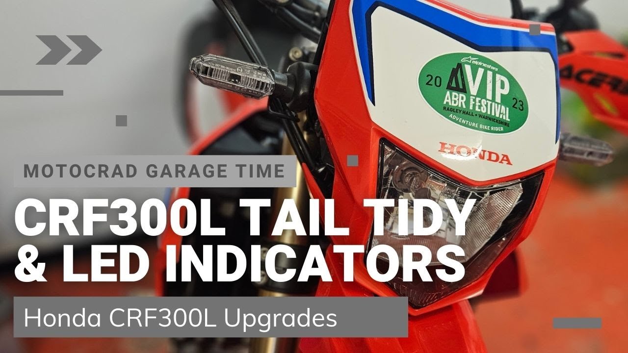 Honda CRF300L - LED Indicators & Tail Tidy Installation